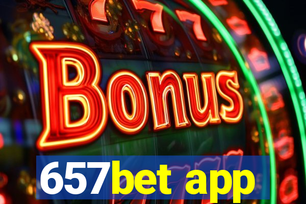 657bet app